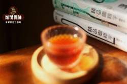 世界咖啡豆产区品类怎么选 咖啡豆咖啡粉好评榜单分析